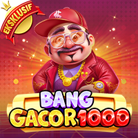 Bang Gacor 1000